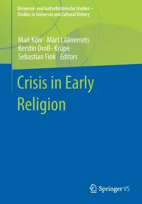 Criza în religia timpurie - Crisis in Early Religion