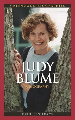 Judy Blume: O biografie - Judy Blume: A Biography