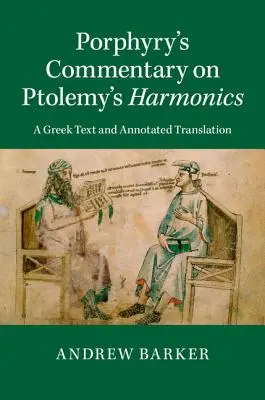 Comentariul lui Porfirie asupra armonicii lui Ptolemeu - Porphyry's Commentary on Ptolemy's Harmonics
