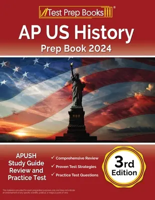 AP US History Prep Book 2024: APUSH Study Guide Review and Practice Test [Ediția a 3-a] - AP US History Prep Book 2024: APUSH Study Guide Review and Practice Test [3rd Edition]