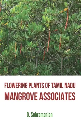 Plante înfloritoare din Tamil Nadu - Mangrove Associates - Flowering Plants of Tamil Nadu - Mangrove Associates