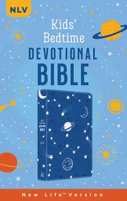 Biblia devoțională de culcare a copiilor: Nlv [Cobalt Cosmos] - The Kids' Bedtime Devotional Bible: Nlv [Cobalt Cosmos]