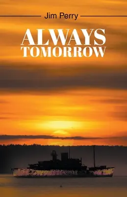 Întotdeauna mâine - Always Tomorrow