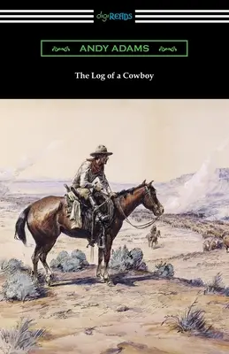 Jurnal de bord al unui cowboy - The Log of a Cowboy
