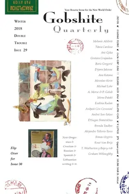 gobshite quarterly #29/30: piatra ta de rosetta pentru noua ordine mondială - gobshite quarterly #29/30: your rosetta stone for the new world order