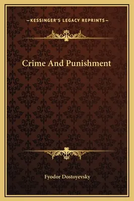 Crimă și pedeapsă - Crime And Punishment