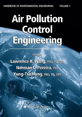 Ingineria controlului poluării aerului - Air Pollution Control Engineering