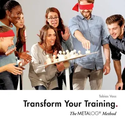 Transformați-vă instruirea: Metoda Metalog - Transform Your Training: The Metalog Method