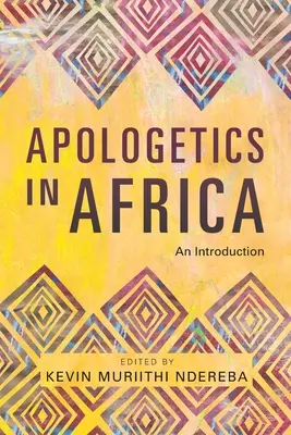 Apologetica în Africa: O introducere - Apologetics in Africa: An Introduction