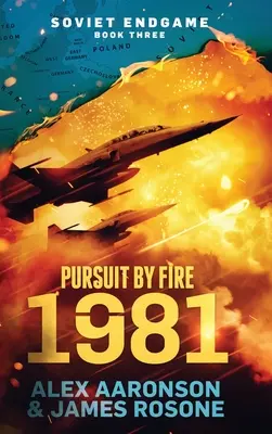 Urmărire prin foc: 1981 - Pursuit by Fire: 1981