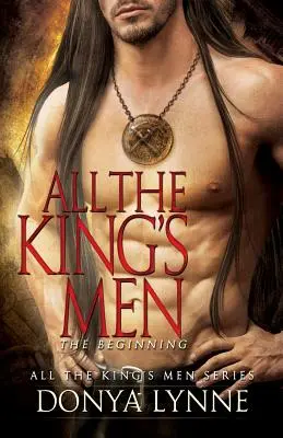 All the King's Men - Începutul - All the King's Men - The Beginning