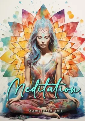 Meditație Carte de colorat pentru adulți: Meditație Carte de colorat Grayscale Mindfulness Grayscale Carte de colorat pentru adulți Buddha Coloring Book A4 56 P - Meditation Coloring Book for Adults: Meditation Coloring Book Grayscale Mindfulness Grayscale Coloring Book for Adults Buddha Coloring Book A4 56 P