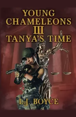 Tinerii cameleoni: Tanya's Time - Young Chameleons: Tanya's Time