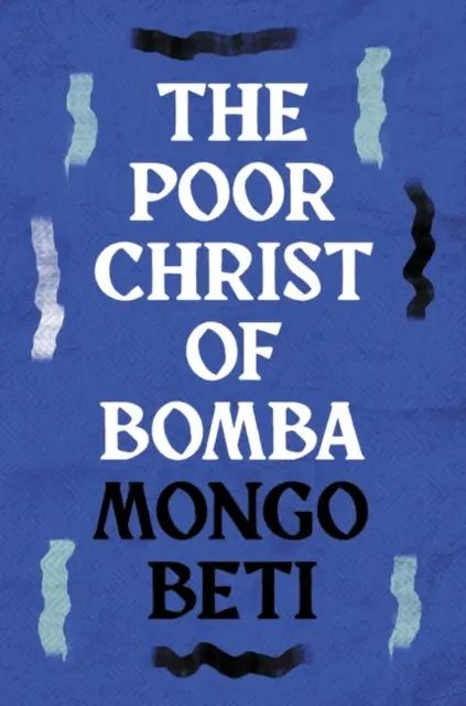 Bietul Hristos din Bomba - Poor Christ of Bomba