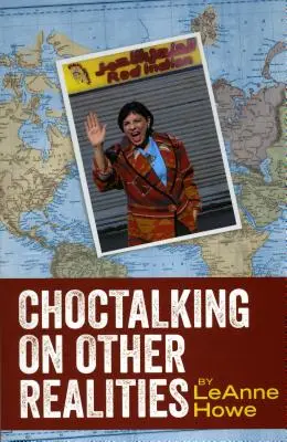 Choctalking despre alte realități - Choctalking on Other Realities