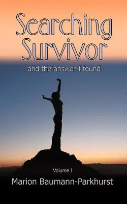 Survivor Searching și răspunsul pe care l-am găsit - Searching Survivor and the answer I found