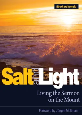 Sare și lumină: Trăirea Predicii de pe Munte - Salt and Light: Living the Sermon on the Mount