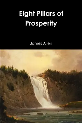 Opt piloni ai prosperității - Eight Pillars of Prosperity