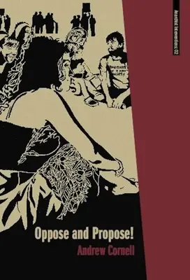 Opune și propune: Lecții din Mișcarea pentru o nouă societate - Oppose and Propose: Lessons from Movement for a New Society