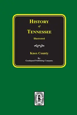 Istoria comitatului Knox, Tennessee - History of Knox County, Tennessee
