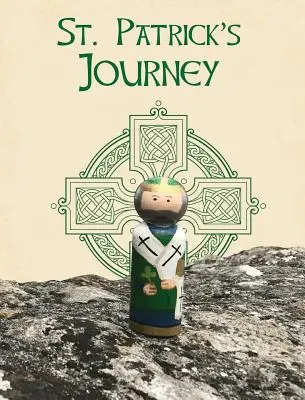 Călătoria lui Saint Patrick - Saint Patrick's Journey