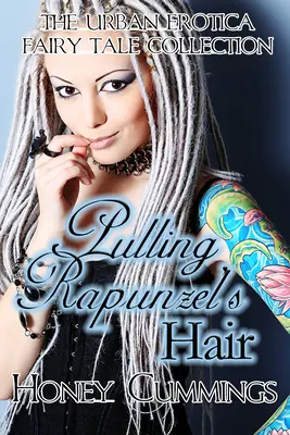 Tragerea de păr a lui Rapunzel - Pulling Rapunzel's Hair