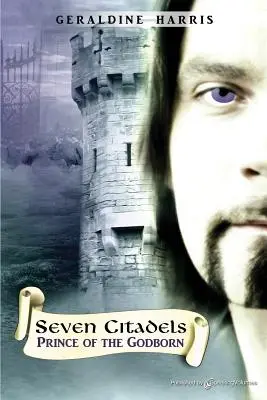 Prințul lui Godborn: Seven Citadels - Prince of the Godborn: Seven Citadels