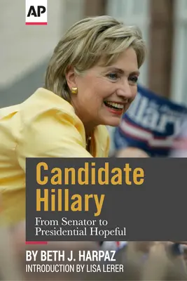 Candidata Hillary: De la senator la aspirant la președinție - Candidate Hillary: From Senator to Presidential Hopeful