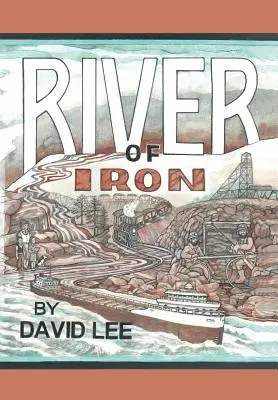 Râul de fier - River of Iron