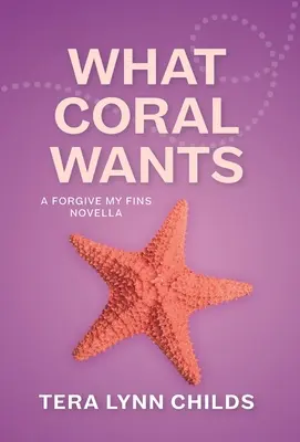 Ce vrea Coral - What Coral Wants