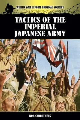 Tactica armatei imperiale japoneze - Tactics of the Imperial Japanese Army