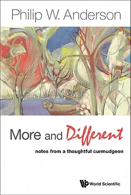 Mai mult și diferit: Însemnări de la un cârcotaș grijuliu - More and Different: Notes from a Thoughtful Curmudgeon