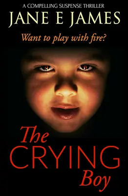 Băiatul care plânge: Un thriller de suspans convingător - The Crying Boy: A Compelling Suspense Thriller