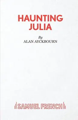 Bântuirea Juliei - Haunting Julia