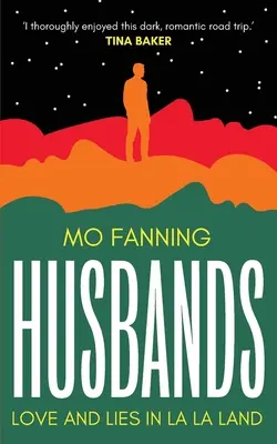 Husbands: Dragoste și minciuni în La-La Land - Husbands: Love and Lies in La-La Land