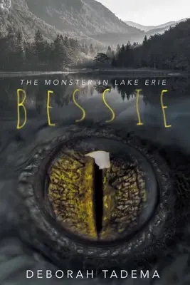 Bessie: Monstrul din Lacul Erie - Bessie: The Monster in Lake Erie