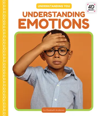 Înțelegerea emoțiilor - Understanding Emotions