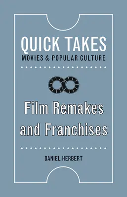 Remake-uri și francize cinematografice - Film Remakes and Franchises