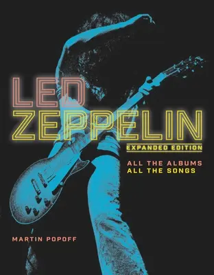 Led Zeppelin: Album cu album - Led Zeppelin: Album by Album