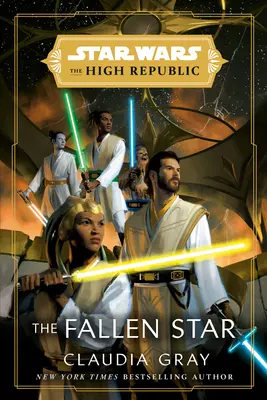Star Wars: The Fallen Star (Înalta Republică) - Star Wars: The Fallen Star (the High Republic)