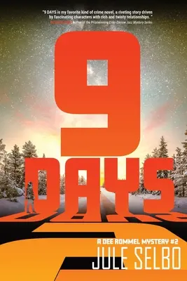 9 zile: Un mister Dee Rommel - 9 Days: A Dee Rommel Mystery
