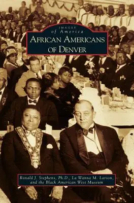 Afro-americanii din Denver - African Americans of Denver