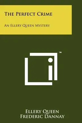 The Perfect Crime: Un mister Ellery Queen - The Perfect Crime: An Ellery Queen Mystery