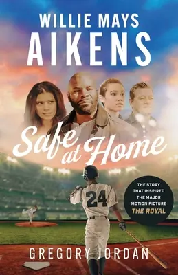 Willie Mays Aikens: În siguranță acasă - Willie Mays Aikens: Safe at Home