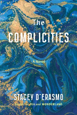 Complicitățile - The Complicities