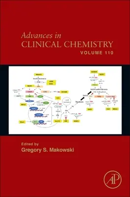 Avansuri în chimia clinică: Volumul 110 - Advances in Clinical Chemistry: Volume 110