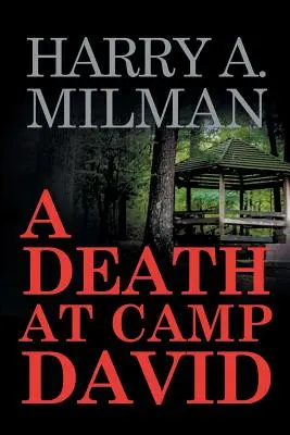 O moarte la Camp David - A Death at Camp David