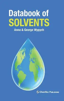 Manual de date privind solvenții - Databook of Solvents