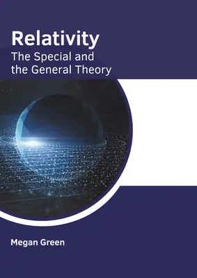 Relativitatea: Teoria specială și teoria generală - Relativity: The Special and the General Theory