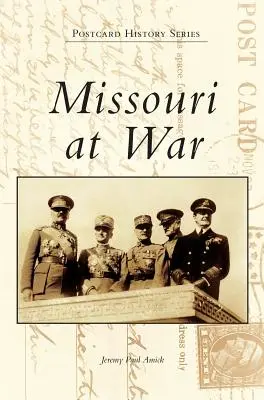 Missouri în război - Missouri at War